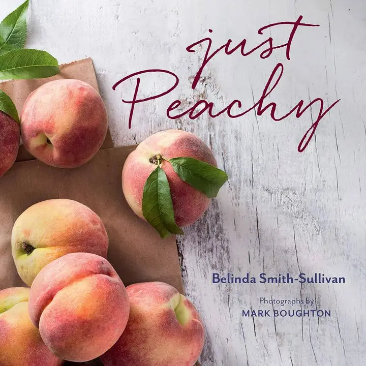 Just Peachy Cookbook